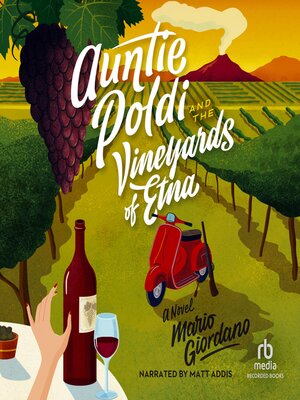 cover image of Auntie Poldi and the Vineyards of Etna